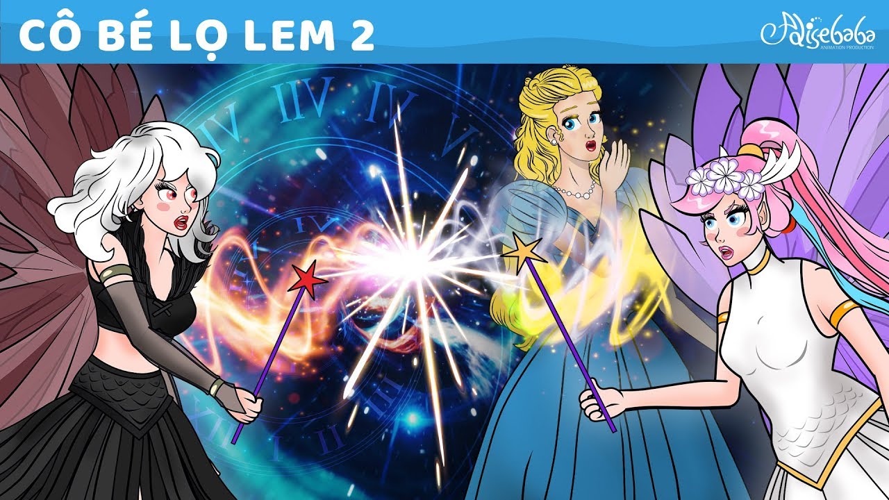 C&ocirc; b&eacute; lọ lem - tập 2 - B&agrave; ti&ecirc;n &aacute;c - truyện cổ t&iacute;ch Việt nam - phim hoạt h&igrave;nh cho trẻ em