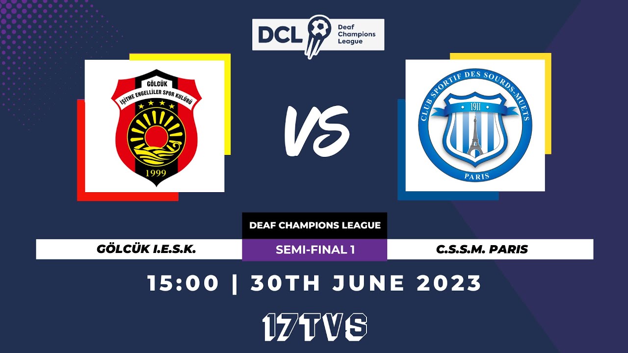 GOLCUK I.E.S.K. VS C.S.S.M PARIS - 14:00 / DCL SEMI-FINAL 1