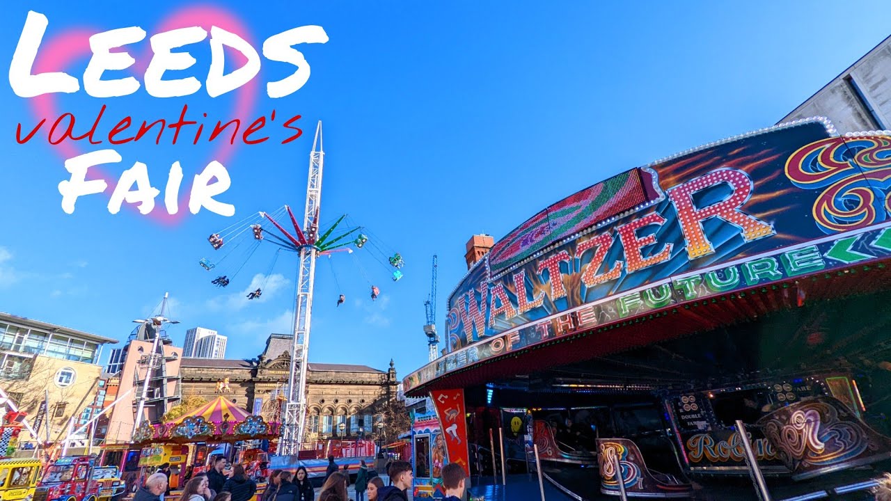 Leeds Valentine's Fun Fair 2022 | Leeds City Centre | Millennium Square