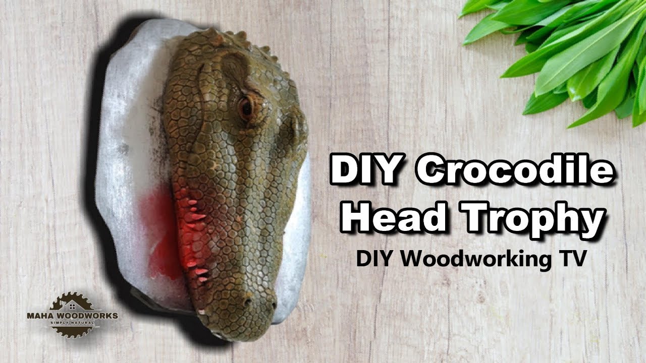 How to make DIY Crocodile head Trophy for your wall