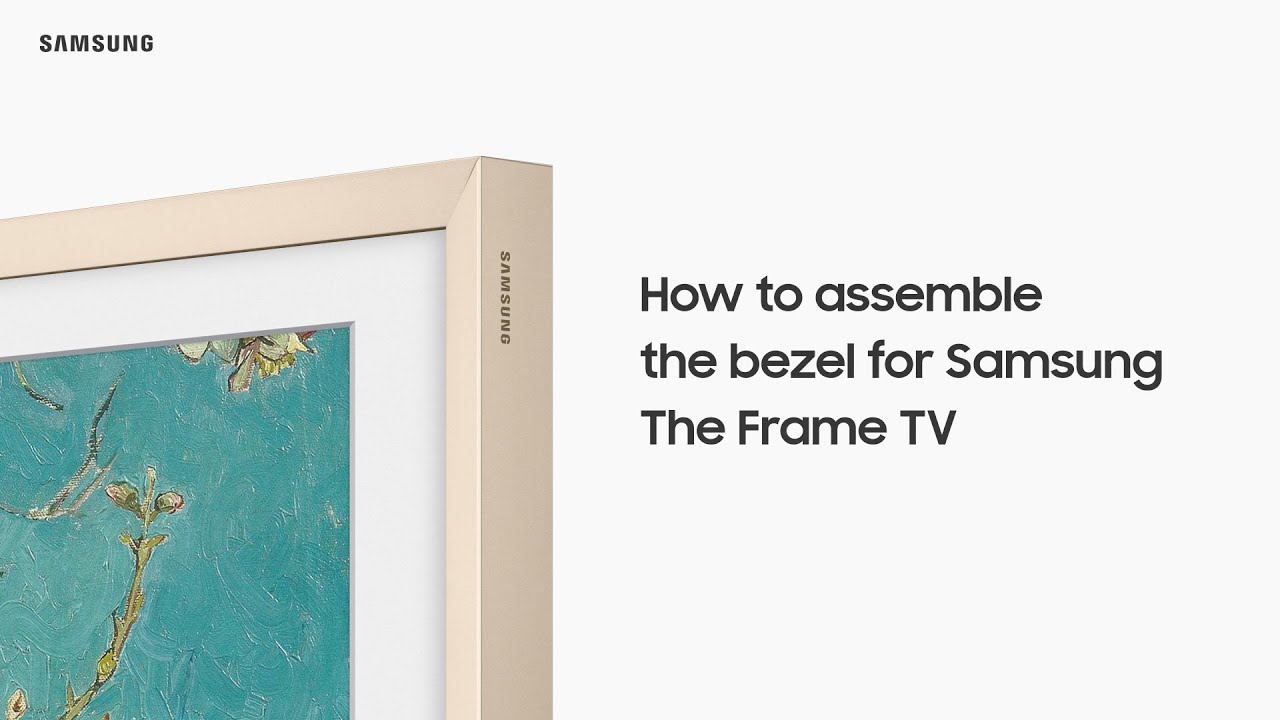 How to assemble the bezel for Samsung The Frame TV
