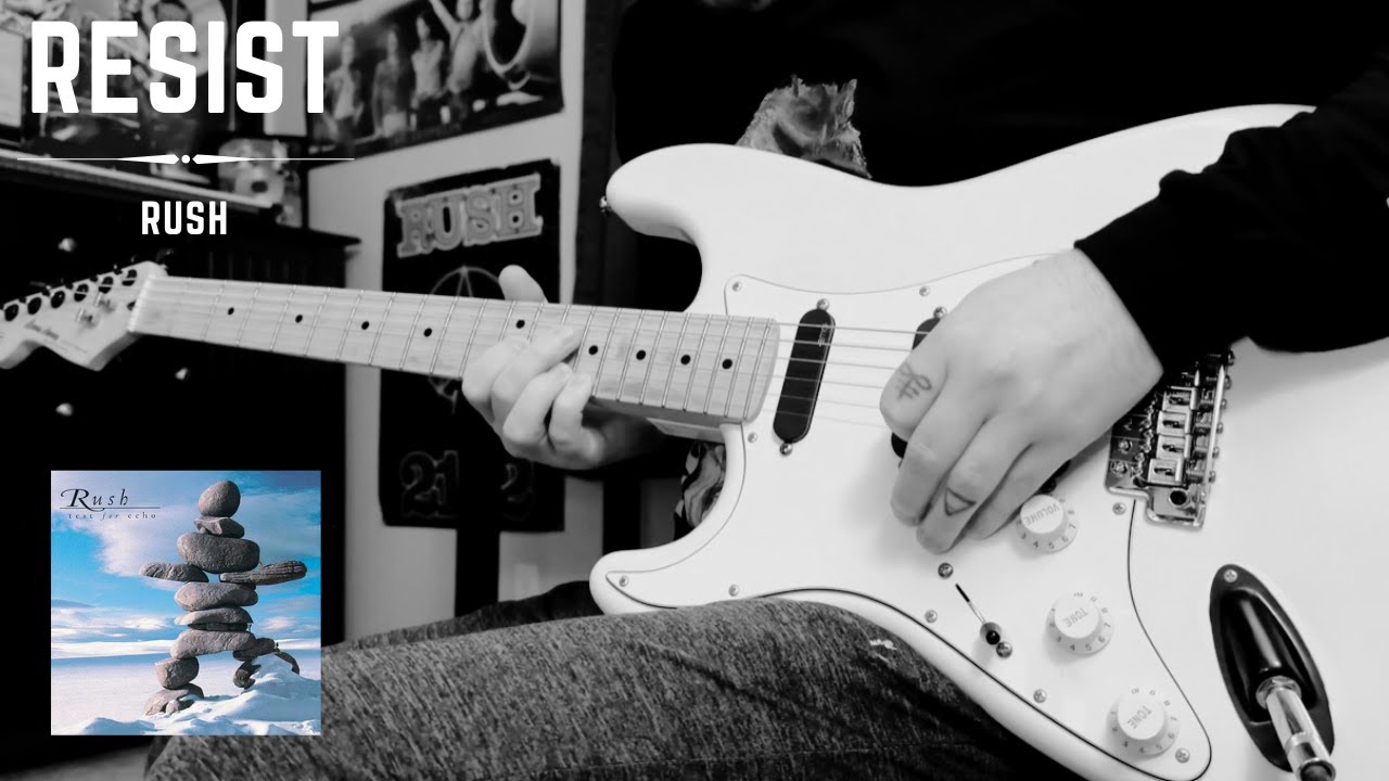 Rush - Resist (Guitar Cover)