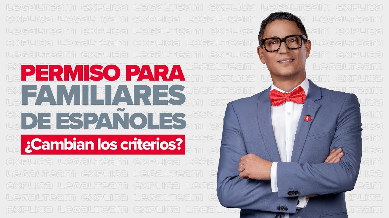 EN DIRECTO - ¿Cambian los criterios para conceder permisos de residencia a familiares de españoles?