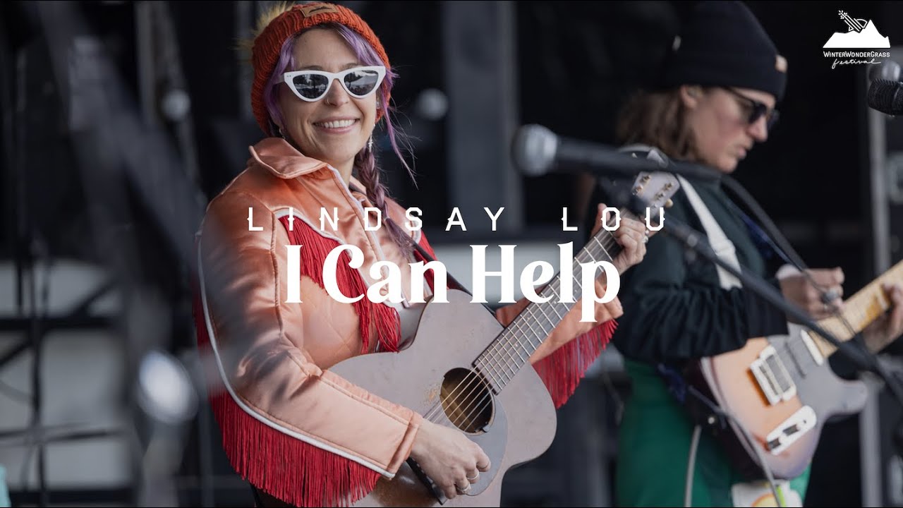 Lindsay Lou - I Can Help (live from WinterWonderGrass Tahoe)