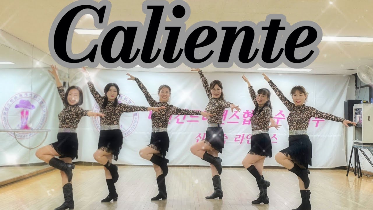 Caliente-Line Dance/lmprover/신재숙 Line Dance/대한컨트리댄스협회수원지부장 