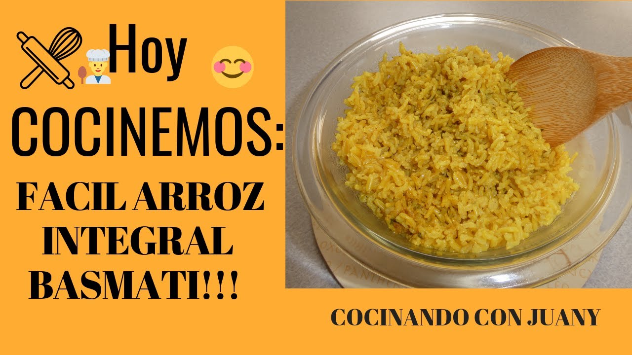 ARROZ INTEGRAL BASMATI FACIL DE HACER!!!!PASO A PASO