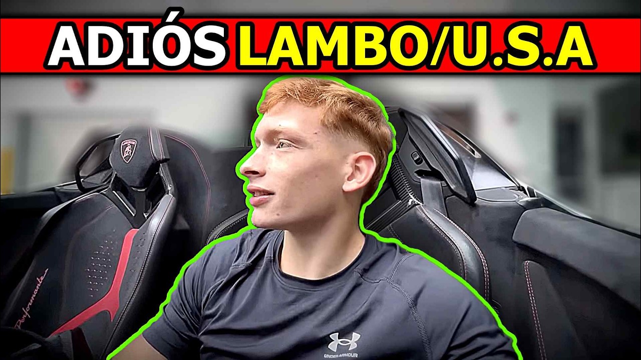 Perdí el LAMBO, u$s150.000 y me rajaron de U.S.A 😭 (y soltero)