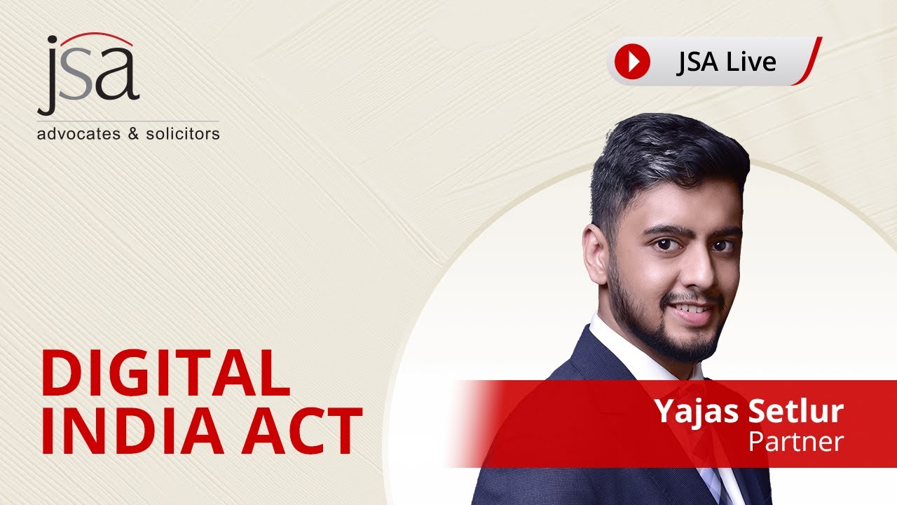 Digital India Act | Yajas Setlur