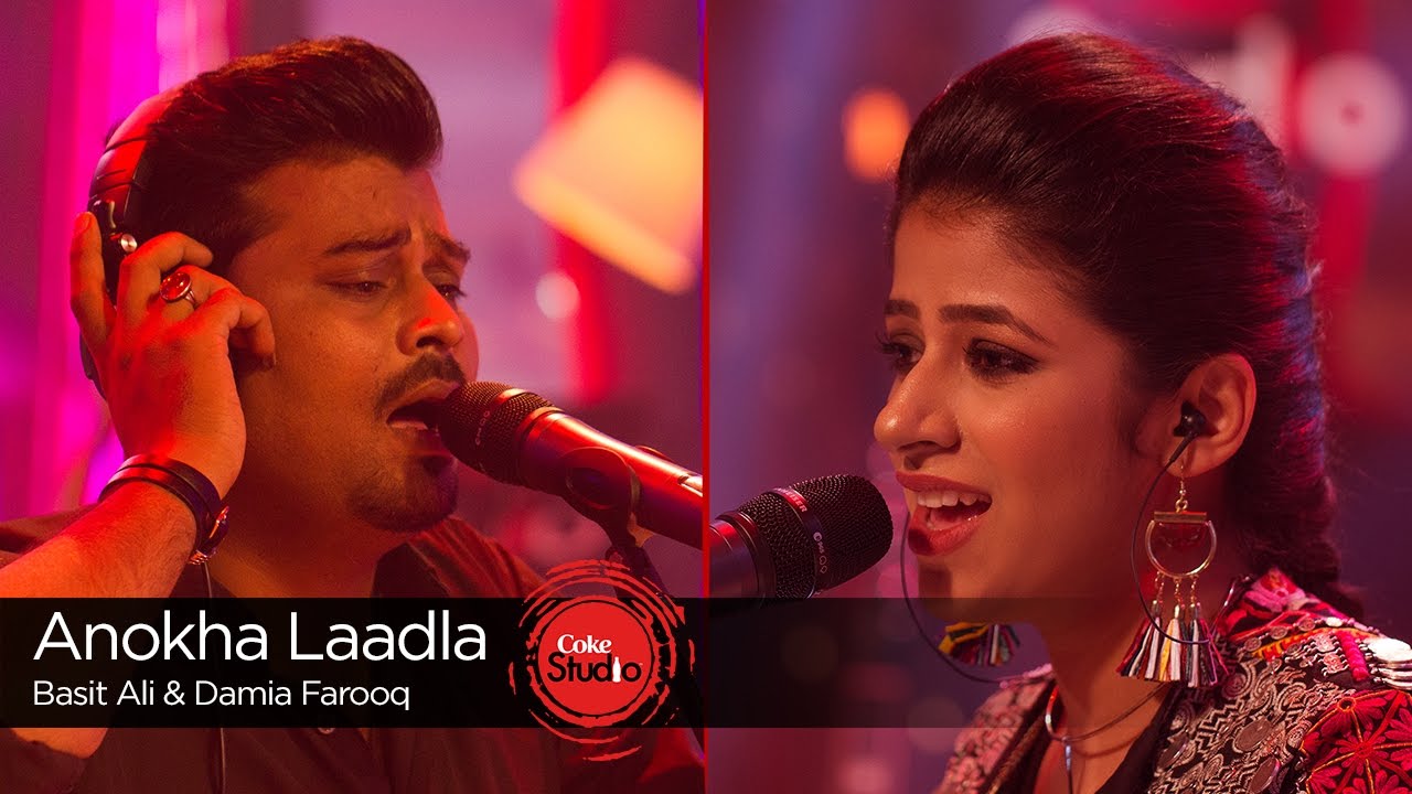 Coke Studio Season 9| Anokha Laadla| Basit Ali & Damia Farooq