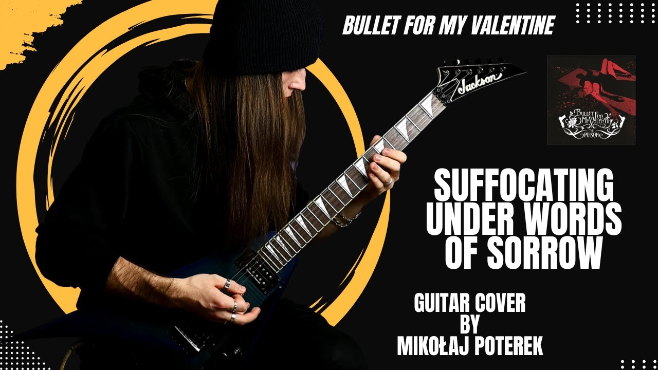 Bullet For My Valentine | Suffocating Under Words Of Sorrow | Guitar Cover | Mikołaj Poterek