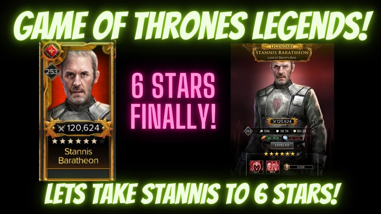 Game of Thrones Legends Stannis TO 6 STARS! LETS GOOOOOO!