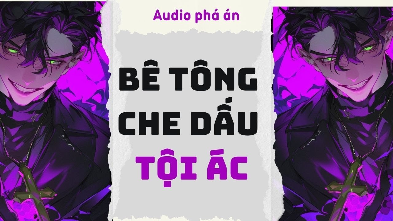[ TRUYỆN AUDIO ] Bê tông che dấu tội ác (Full) | Rắn Audio #truyenaudio #audio #pháán