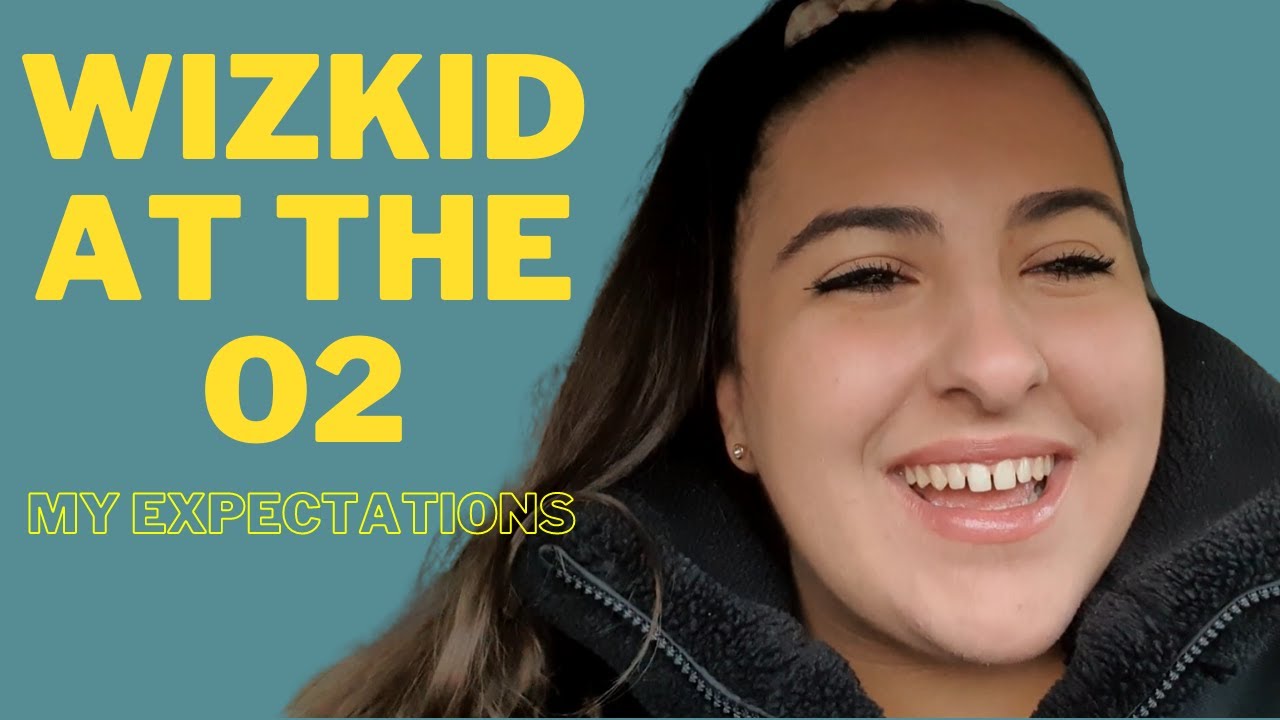 My expectations for WIZKID at the o2!! SO EXCITED for the Made In Lagos Tour London | VLOG