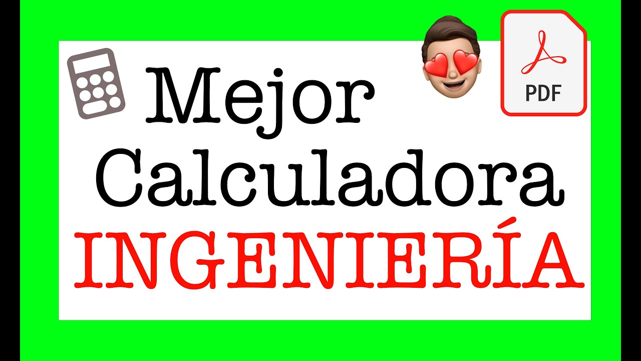 Mejor Calculadora para Ingeniería ✅ 2024