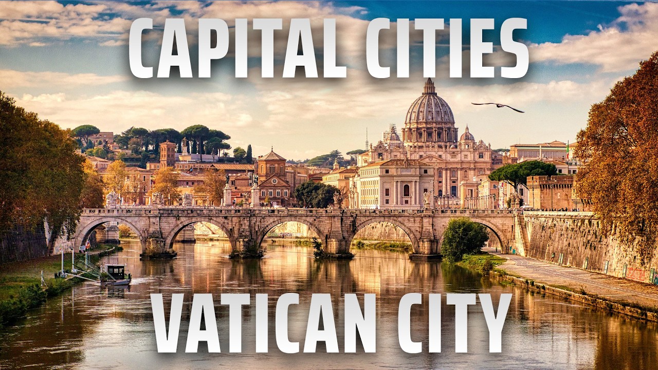 CAPITAL CITIES OF THE WORLD - VATICAN CITIES
