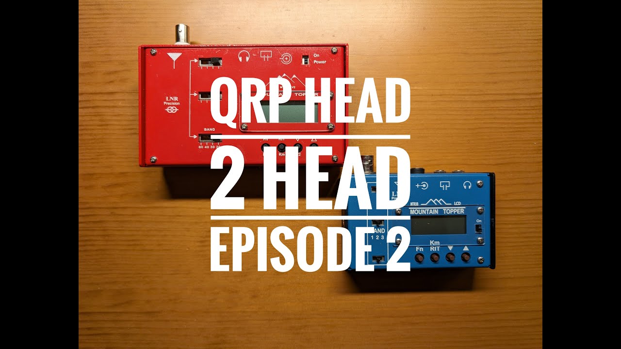 QRP Head 2 Head Episode 2:  LNR Precision MTR-4B vs LNR Precision MTR-3B