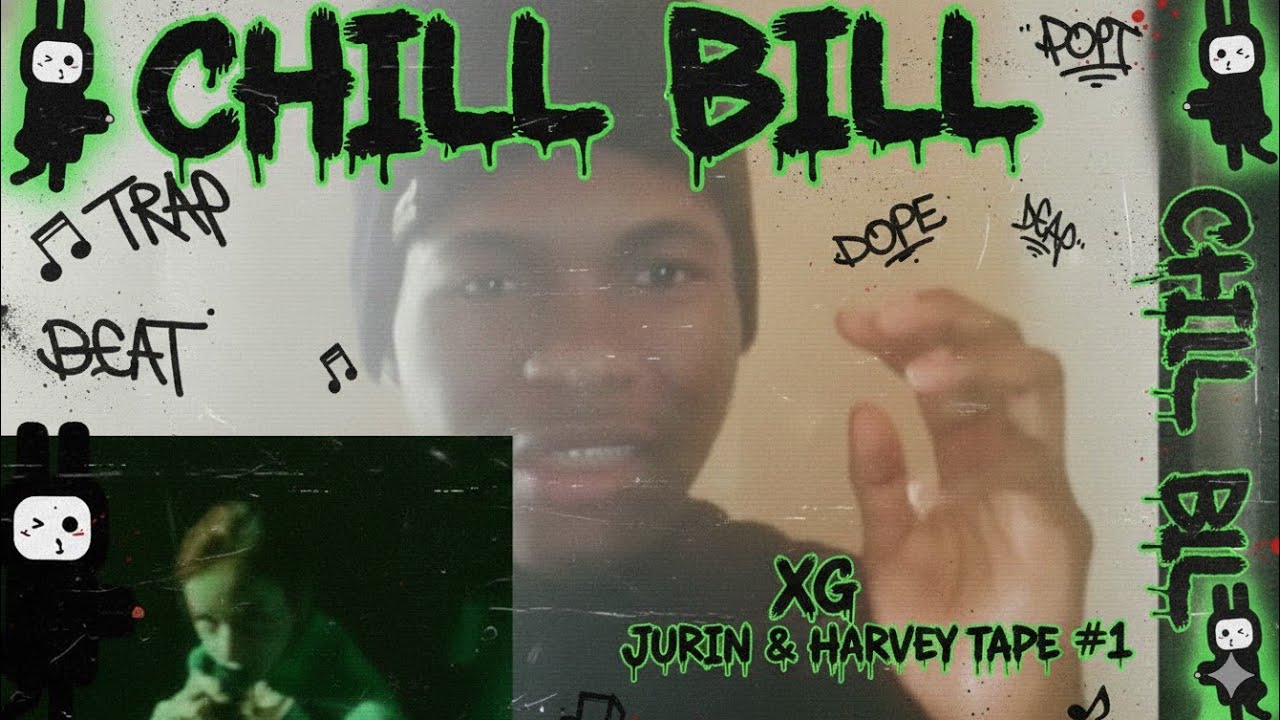 rapper reacts to [Chill Bill by JURIN, HARVEY from XG] TAPE #1