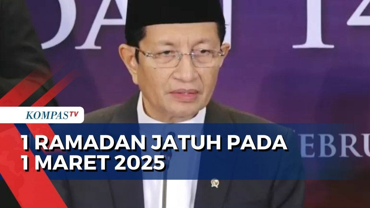 Pemerintah Tetapkan 1 Ramadan 1446 H Jatuh pada Sabtu 1 Maret 2025