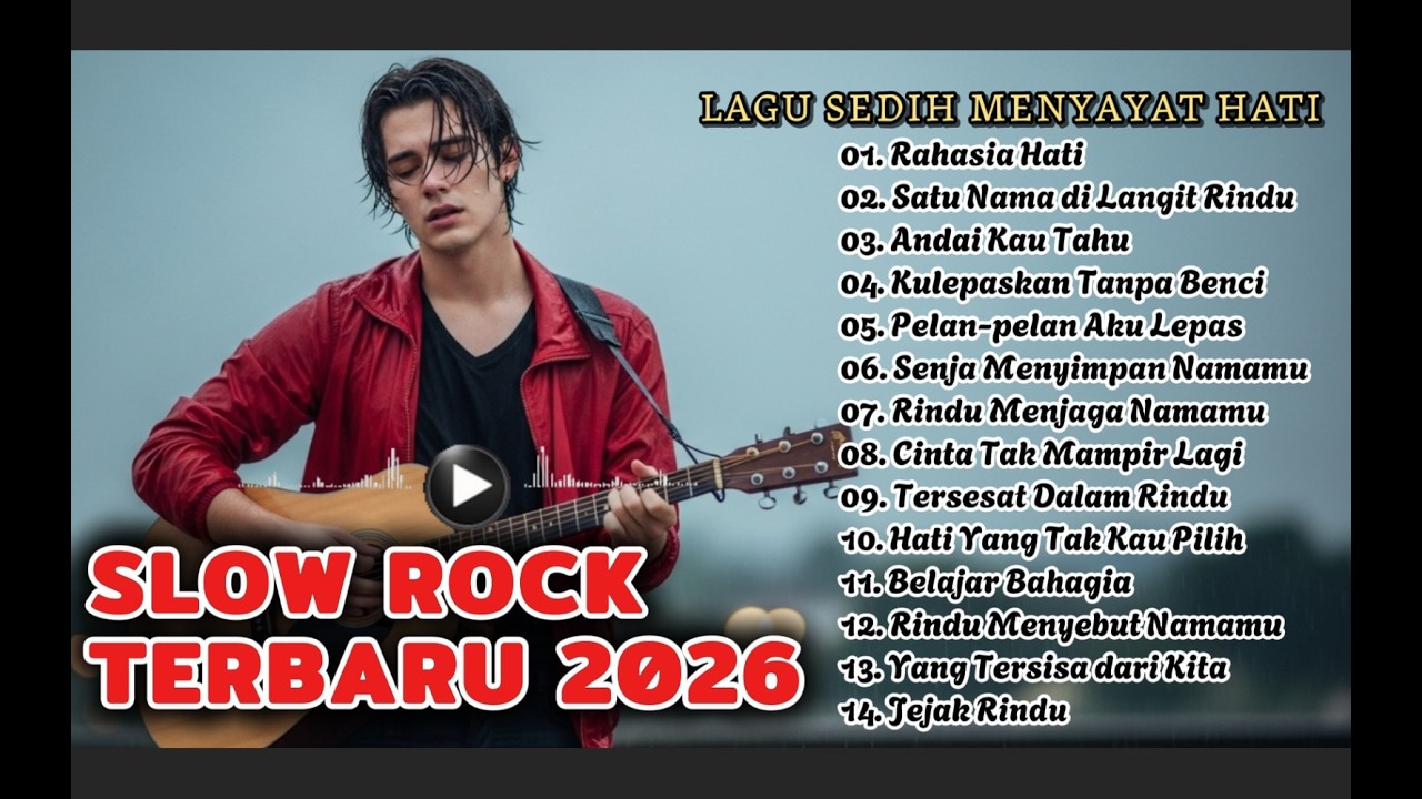 LAGU SLOW ROCK MELAYU TERBARU 2026/Paling Sedih Menyayat Hati/ Slow Melayu/🎶Rahasia Hati