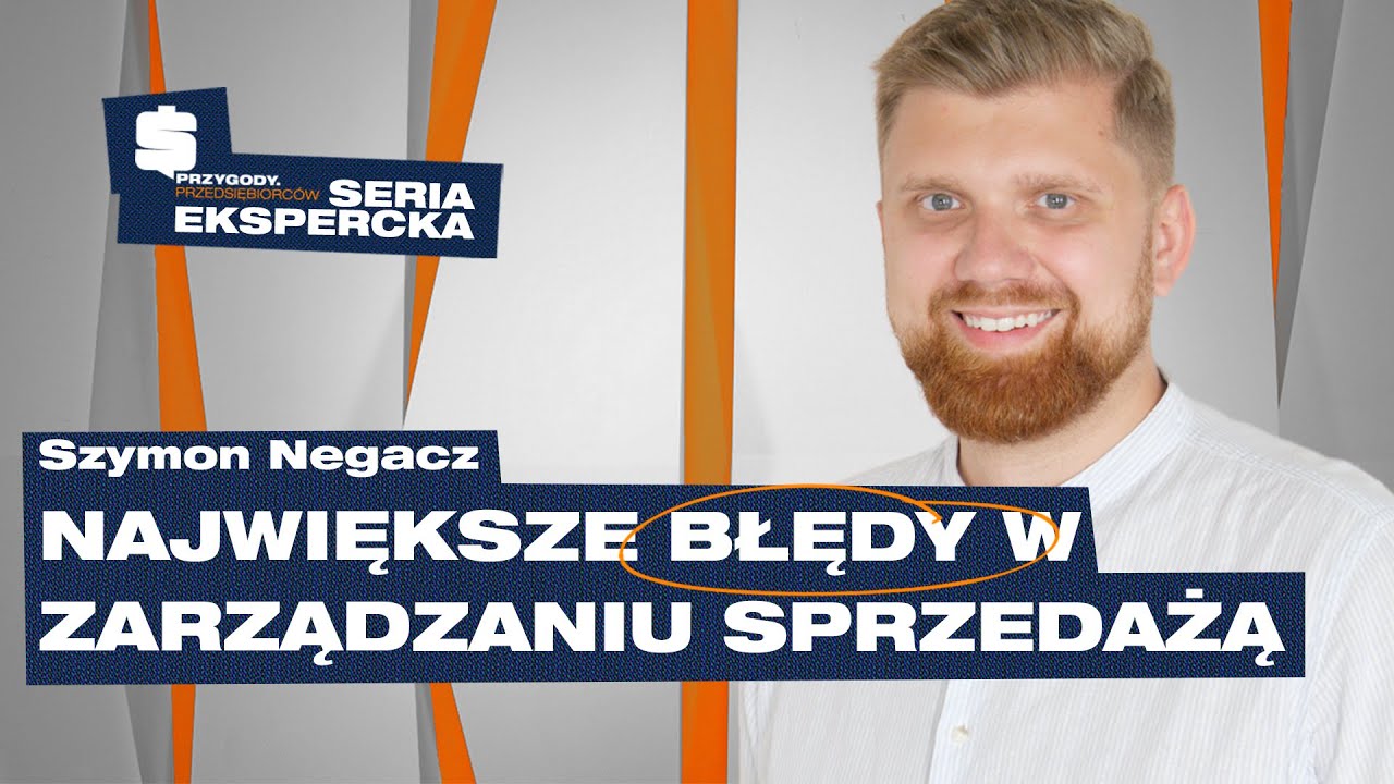 Jak ZROZUMIEĆ zespół HANDLOWCÓW i ZWIĘKSZYĆ SPRZEDAŻ ? | Szymon Negacz