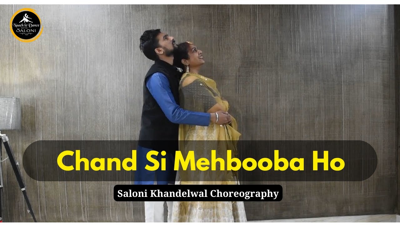 Chand Si Mehbooba Ho | चांद सी मेहबूबा | Wedding dance | Couple Dance | Dance By Saloni & Akshay