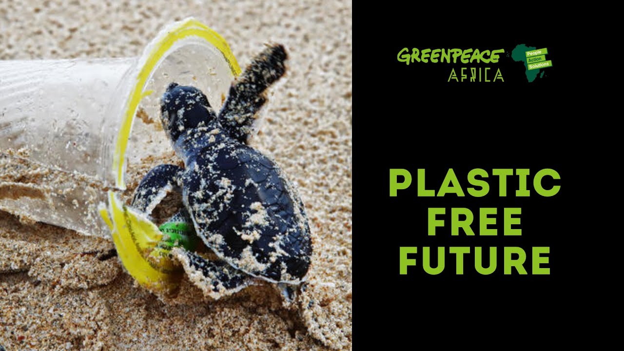Demand a Plastic Free Future - #BreakFreeFromPlastic