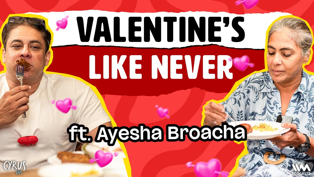 Cyrus & Ayesha Broacha's 2025 Valentine’s Special: Unfiltered Marriage Secrets, Hilarious Banter