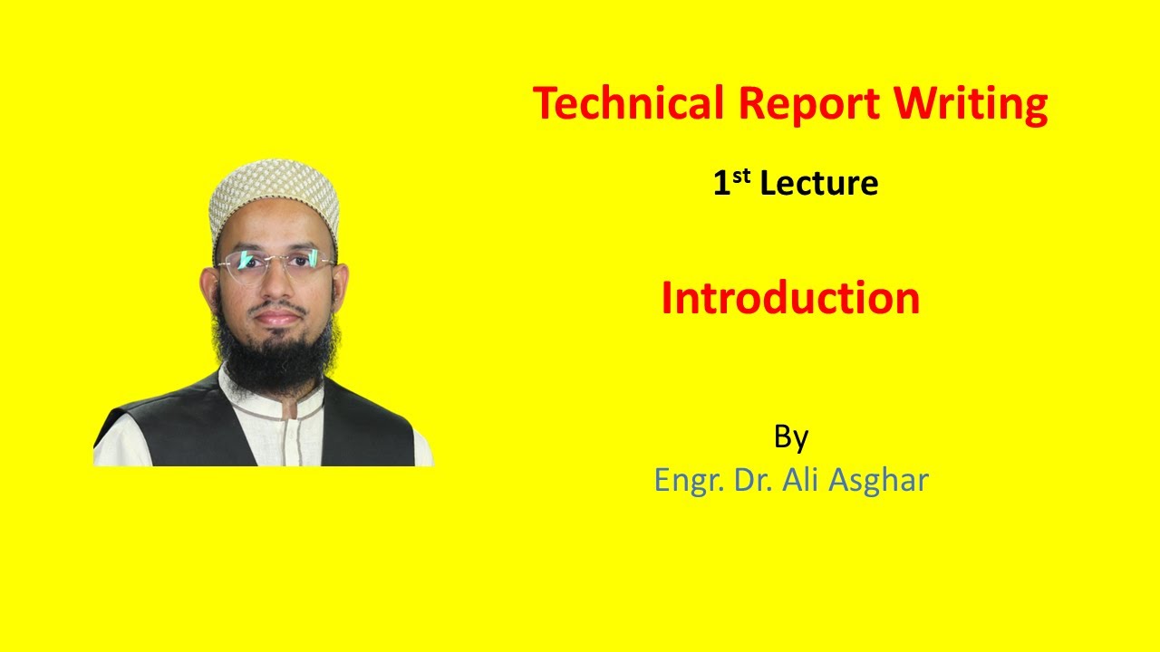 Technical Report Writing (Lecture 1)