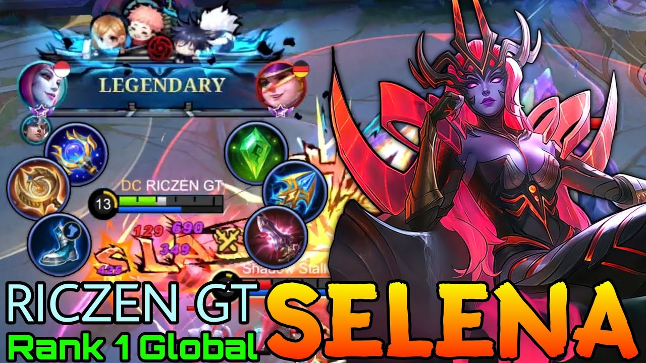 Legendary Selena Aggressive Roamer - Top 1 Global Selena by RICZEN GT - Mobile Legends