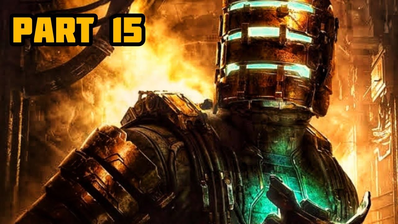 Let's Play Dead Space Remake - Part 15 Seharusnya Hampir Diselamatin.