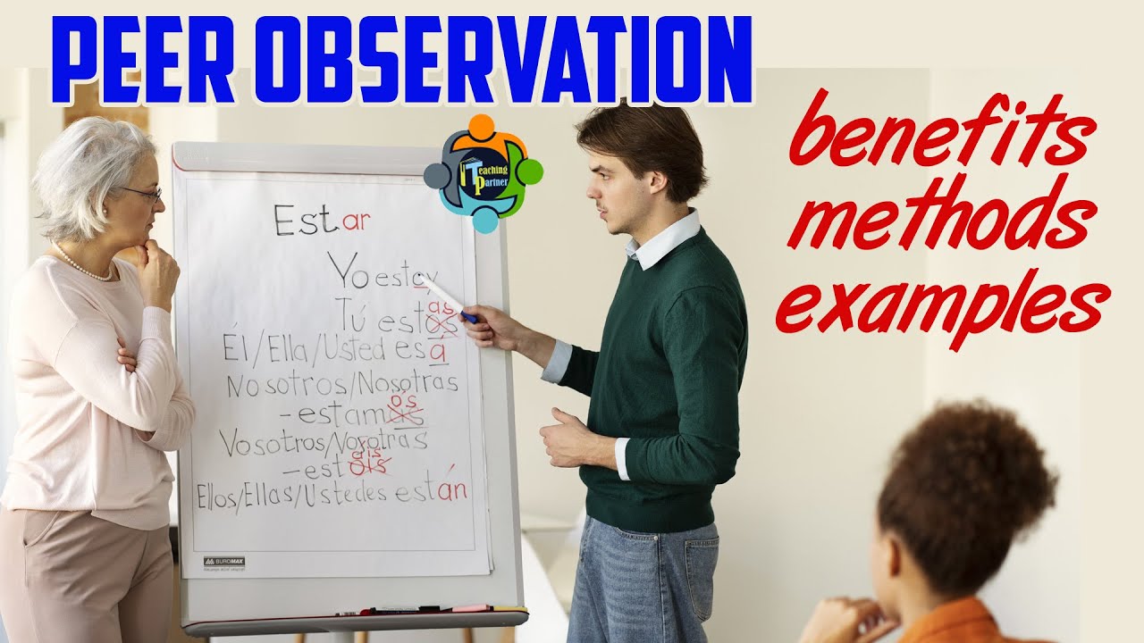 Peer Observation Success: Tools and Techniques to Elevate Teaching