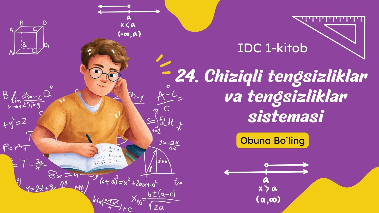 IDC 1-kitob 24-mavzu: Chiziqli tengsizliklar va tengsizliklar sistemasi