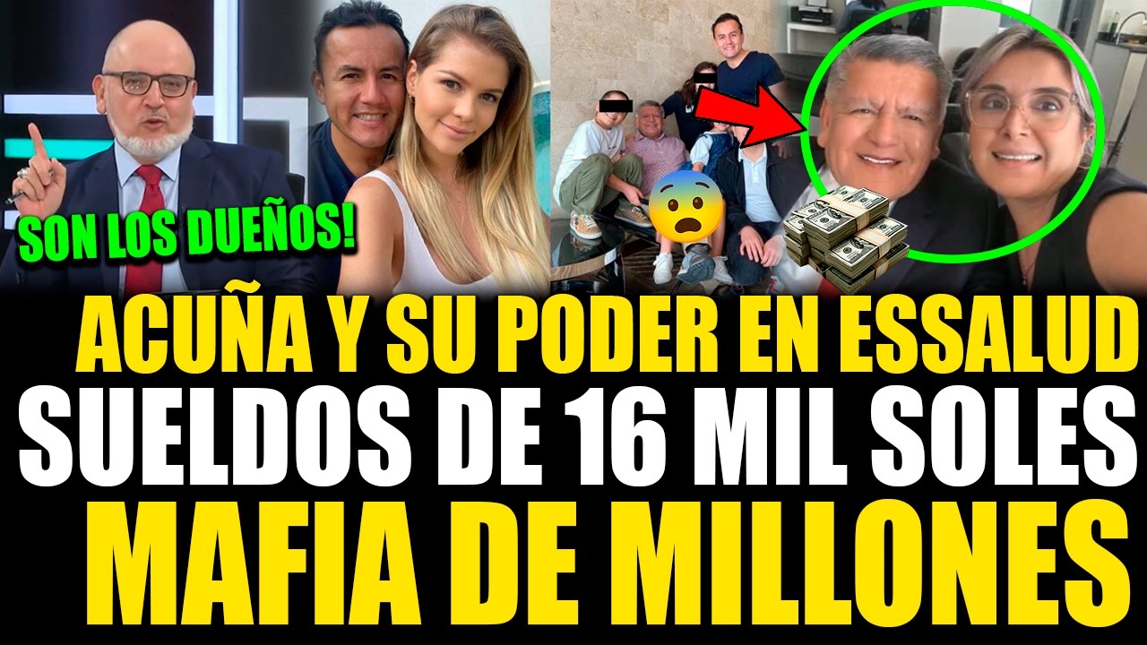 FILTRADO! Se revelan los sueldos de 16 mil soles de los amigos de Cesar Acuña en Essalud