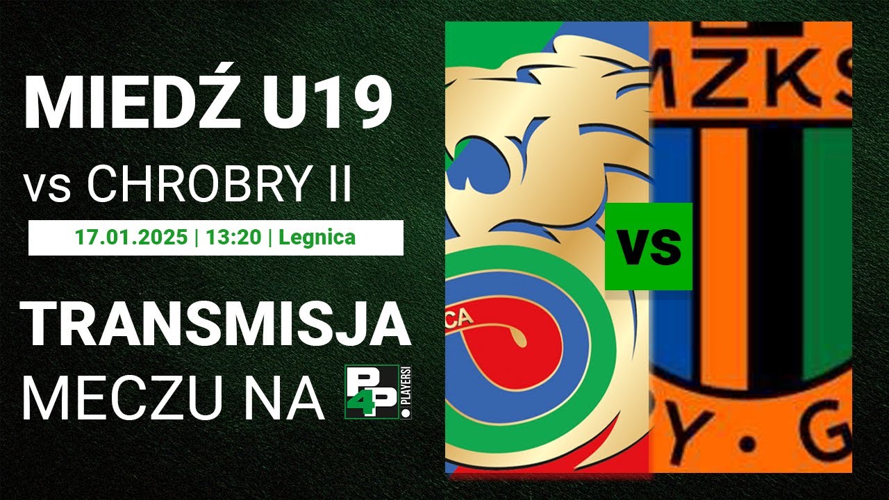[MECZ TOWARZYSKI] Miedź Legnica U19 - Chrobry II Głogów
