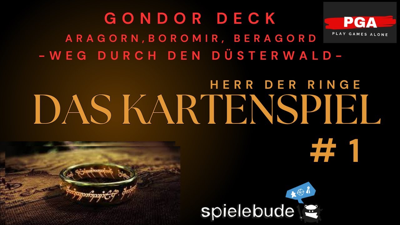 Der Herr der Ringe - Das Kartenspiel #1 -GONDOR DECK - Weg durch dem Düsterwald
