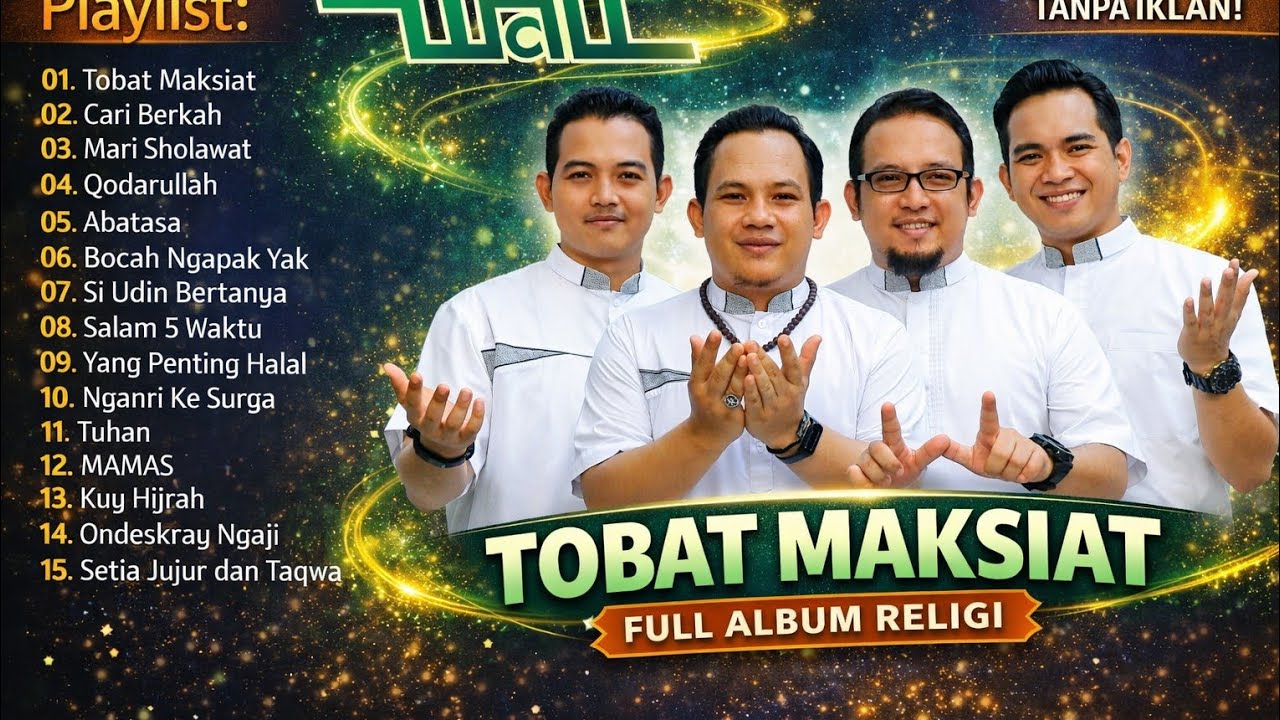 Wali Band Full Album Religi Terbaik 2025 | Tobat Maksiat Nonstop