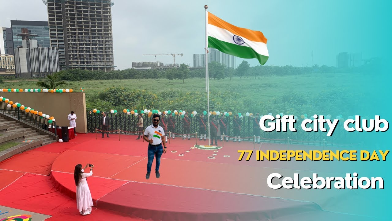 77 Gift city club Independenceday celebration 🇮🇳 vlog#giftcity #giftcityclub #maatujesalam#capital
