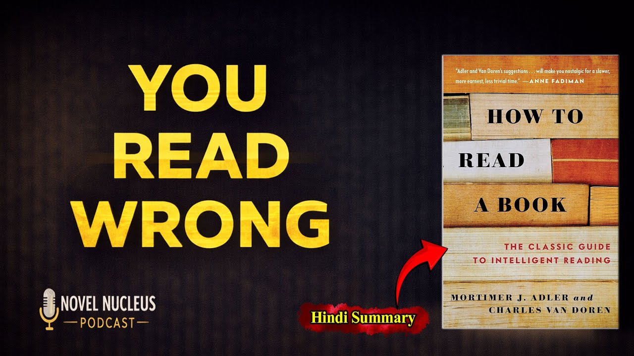 READING ≠ READING | How Smart People Read Books Differently  | Hindi Summary
