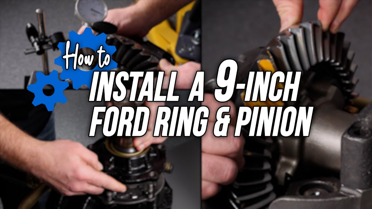 How to Install a 9 Inch Ford Ring & Pinion Gear Set