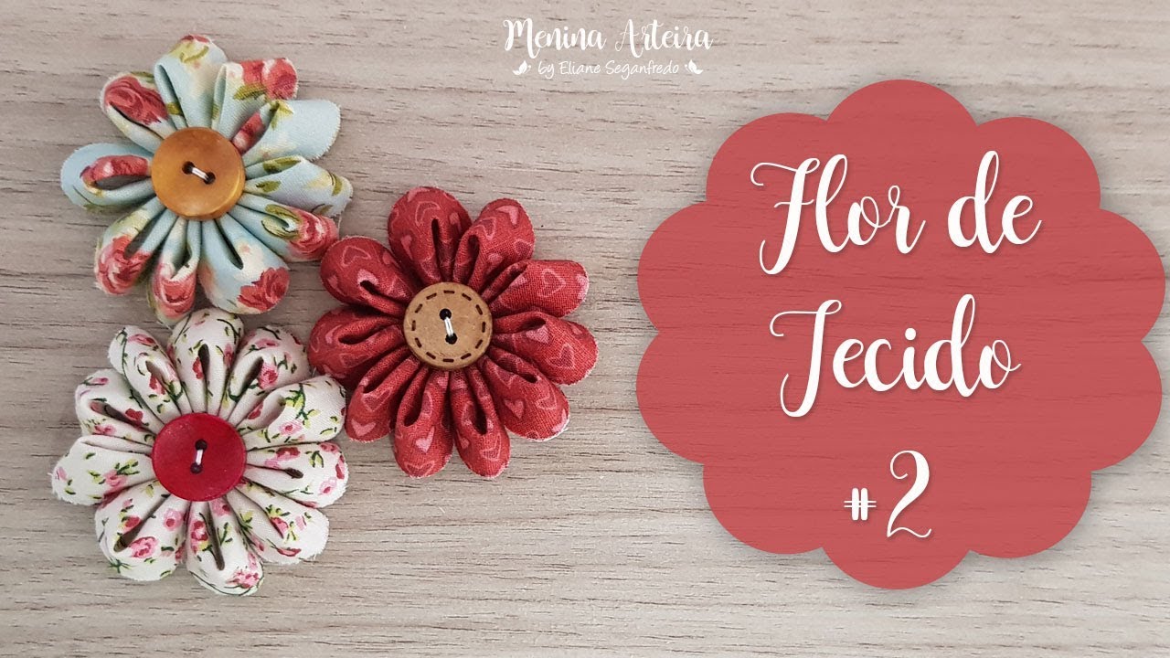 Como Fazer Flores de Tecido #2 - Com Molde de Flor