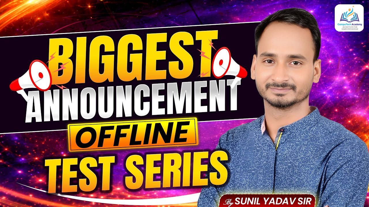 Biggest Announcement 🚨 Offline Test Series For All Computer Exams | By Sunil Yadav Sir