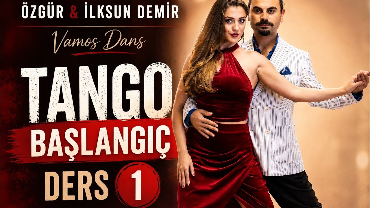 Tango Ders 1 / &Ouml;zg&uuml;r & Ilksun Demir / T&uuml;rk&ccedil;e Tango başlangı&ccedil; seviye online dersler serisi
