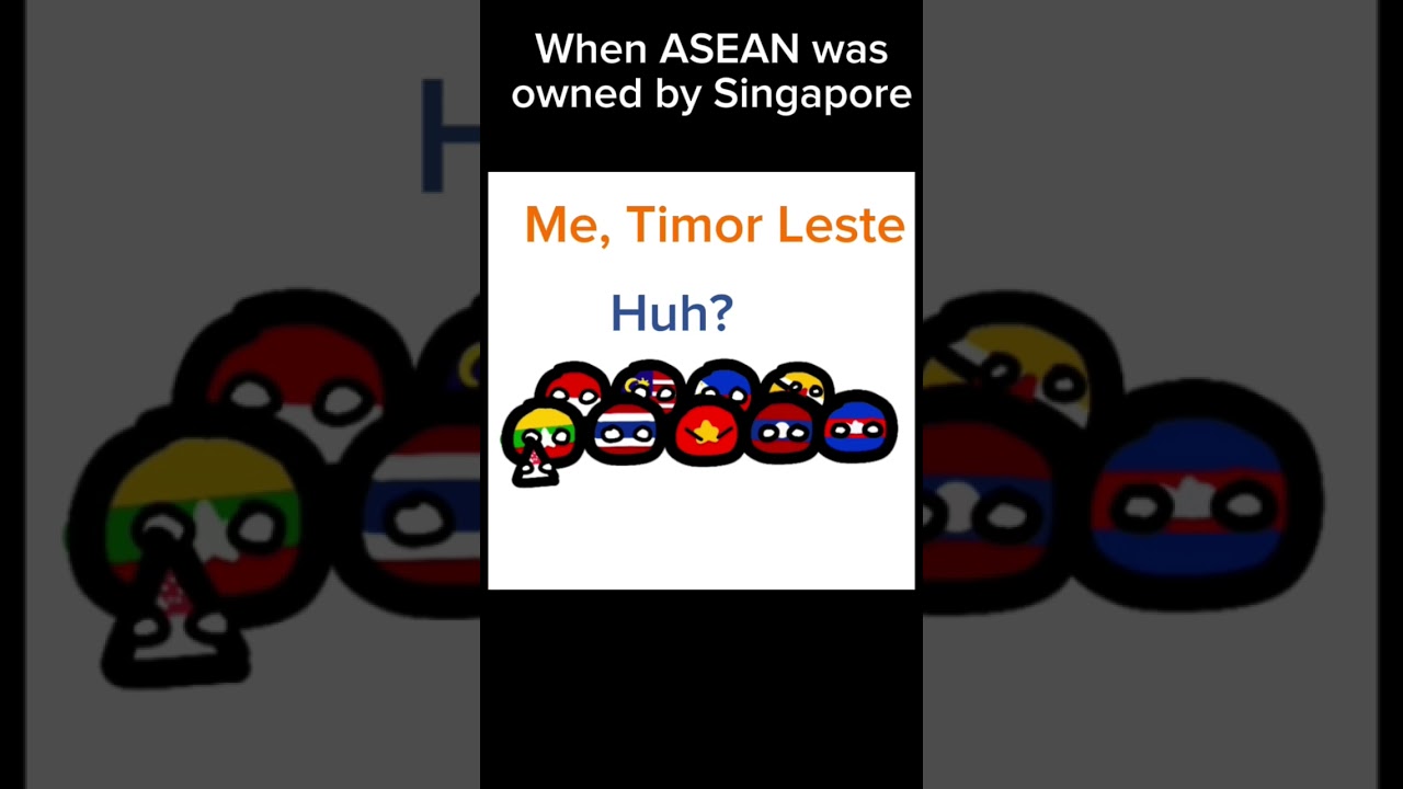 When ASEAN was owned by Singapore #countryball #memes #shorts
