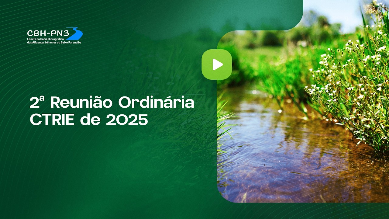 CBH PN3 - 2ª Reunião Ordinária CTRIE de 2025 (05/11/25)