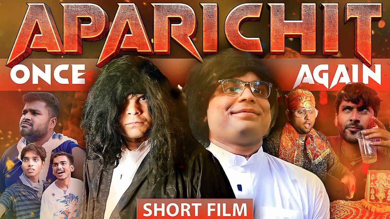 Aparichit - Once again | Short Film
