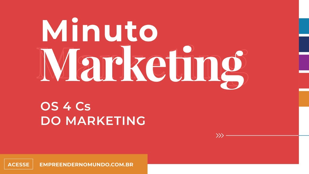 Os 4 Cs do Marketing - Estrat&eacute;gia de marketing empreendedorismo