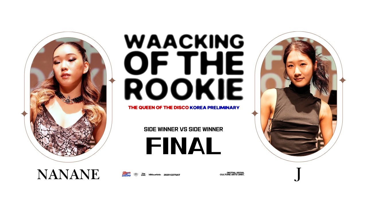Waacking of the rookie 2025 x TQOD korea preliminary | FINAL | NANANE VS J