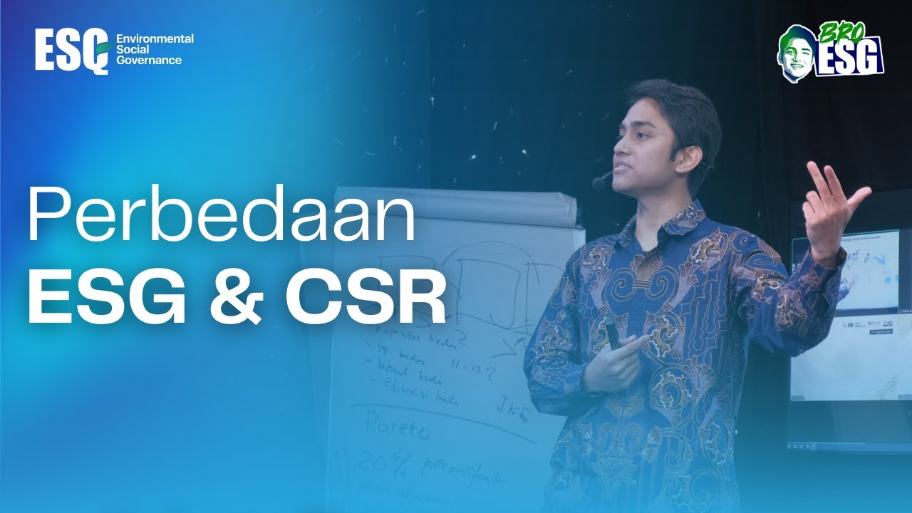 Perbedaan ESG dan CSR