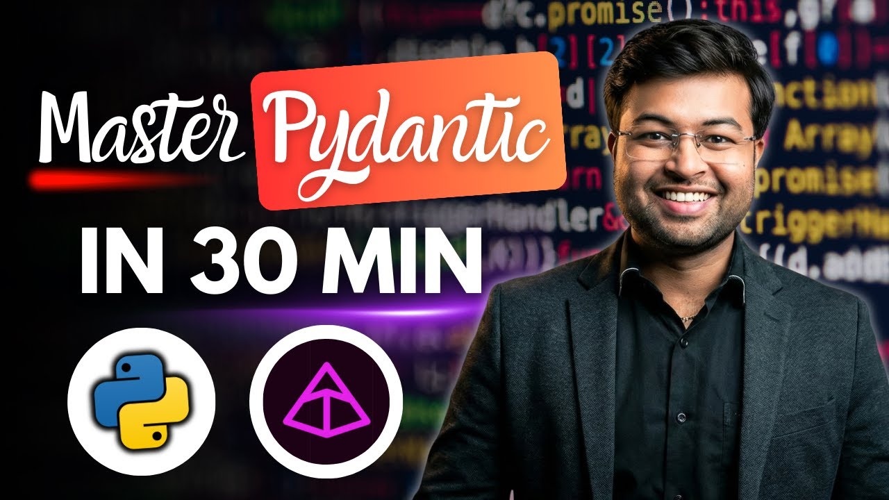 Pydantic Crash Course | Master Pydantic in 30 Minutes (Hindi)