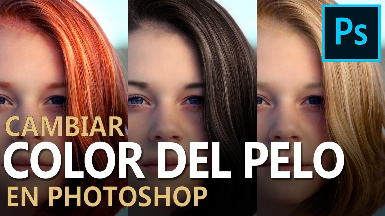 Cómo cambiar el color del pelo en Photoshop | Tutorial